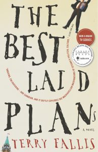 Novel cover of 'The Best Laid Plans' by Terry Fallis
